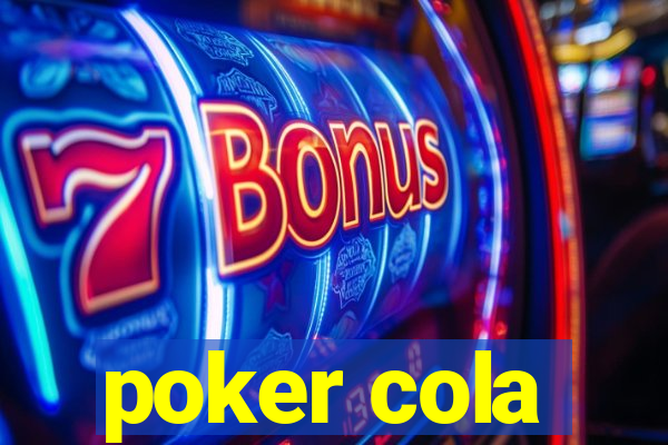 poker cola